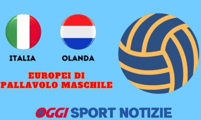 Italia-Olanda dei quarti di finale degli Europei di pallavolo