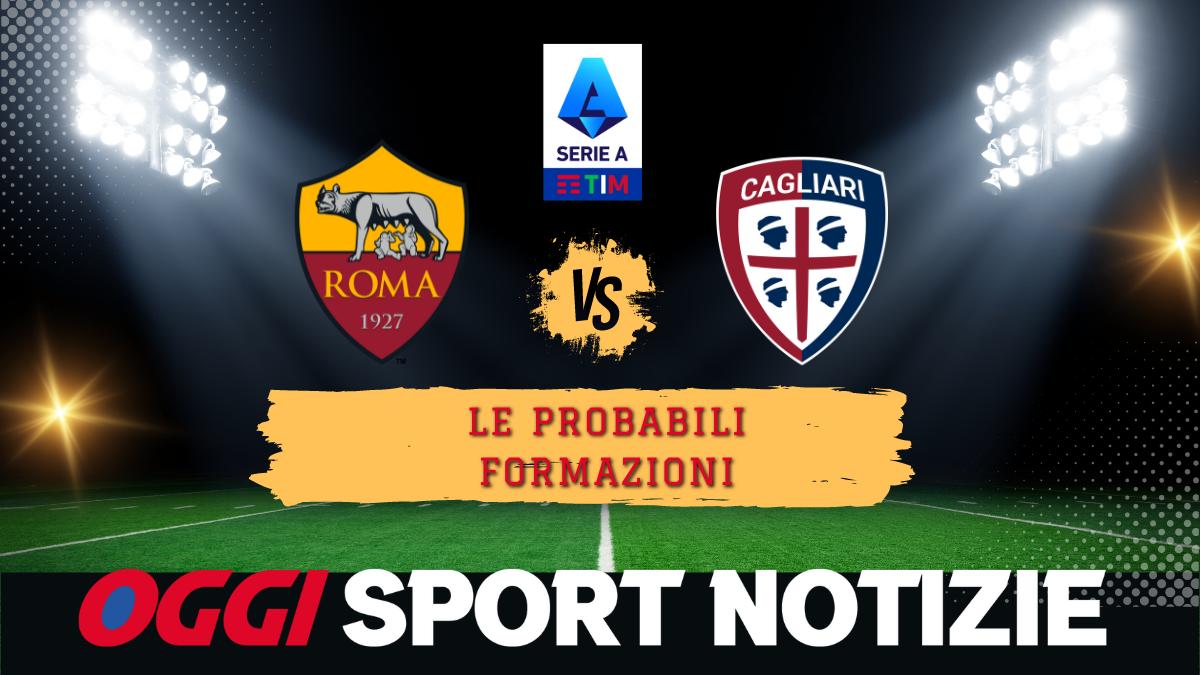 Roma Cagliari probabili