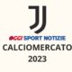 calciomercato juventus