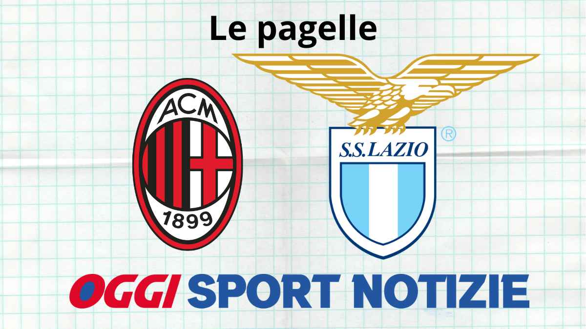 milan lazio pagelle