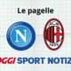 napoli milan le pagelle