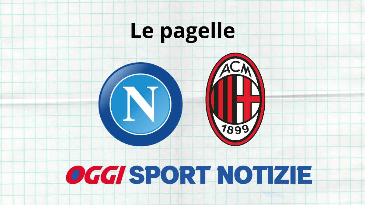 napoli milan le pagelle