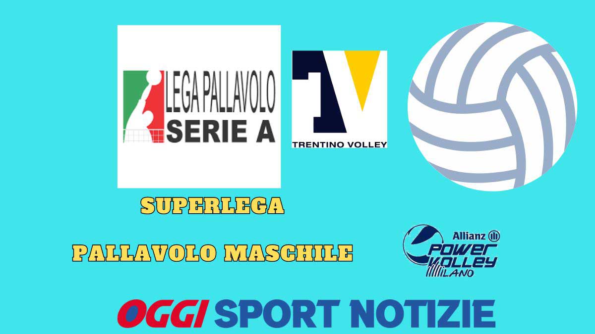 volley maschile trentino milano